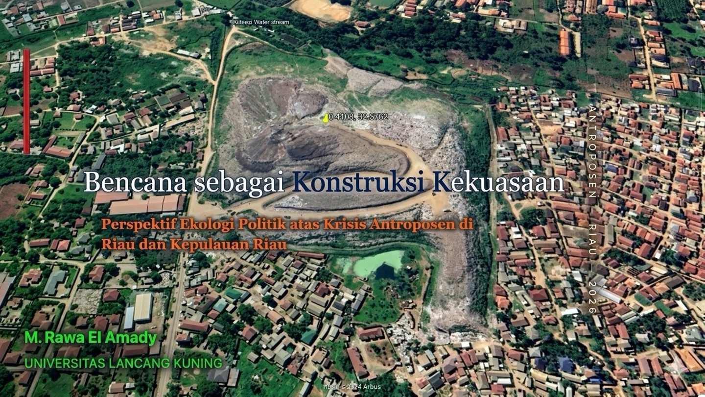 Bencana sebagai konstruksi kekuasaan