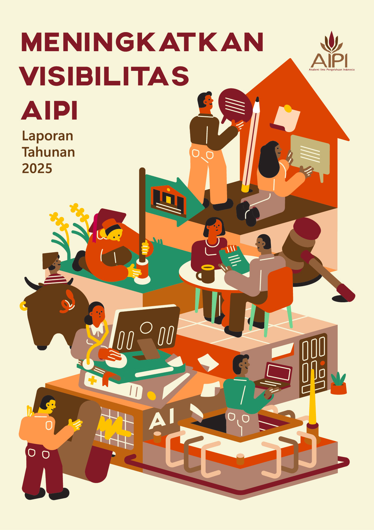 Meningkatkan Visibilitas AIPI, Laporan Tahunan Akademi Ilmu Pengetahuan Indonesia 2025