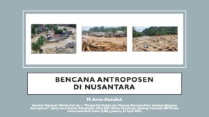 Bencana Antroposen di Nusantara