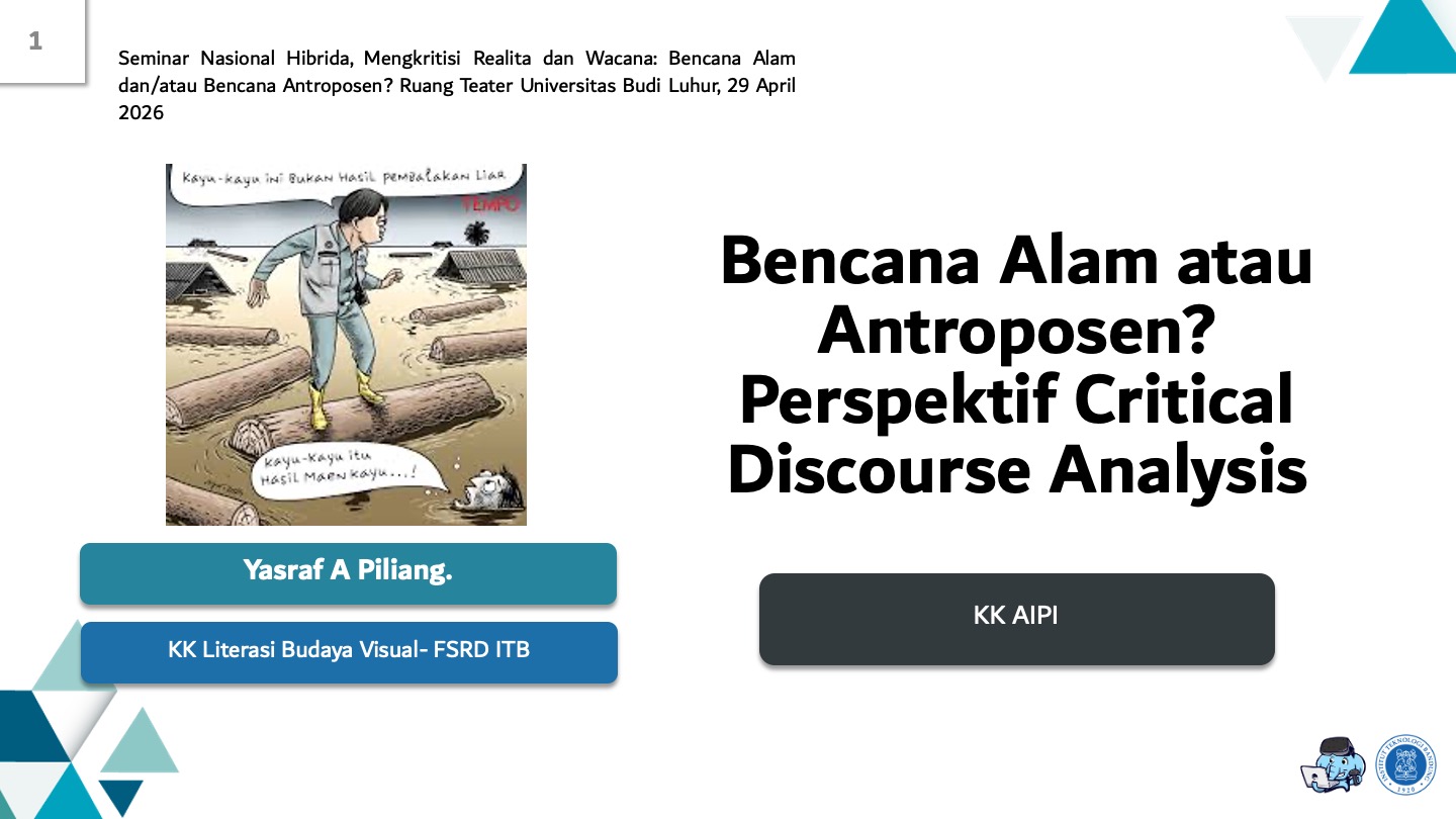 Bencana Alam atau Antroposen? Perspektif Critical Discourse Analysis