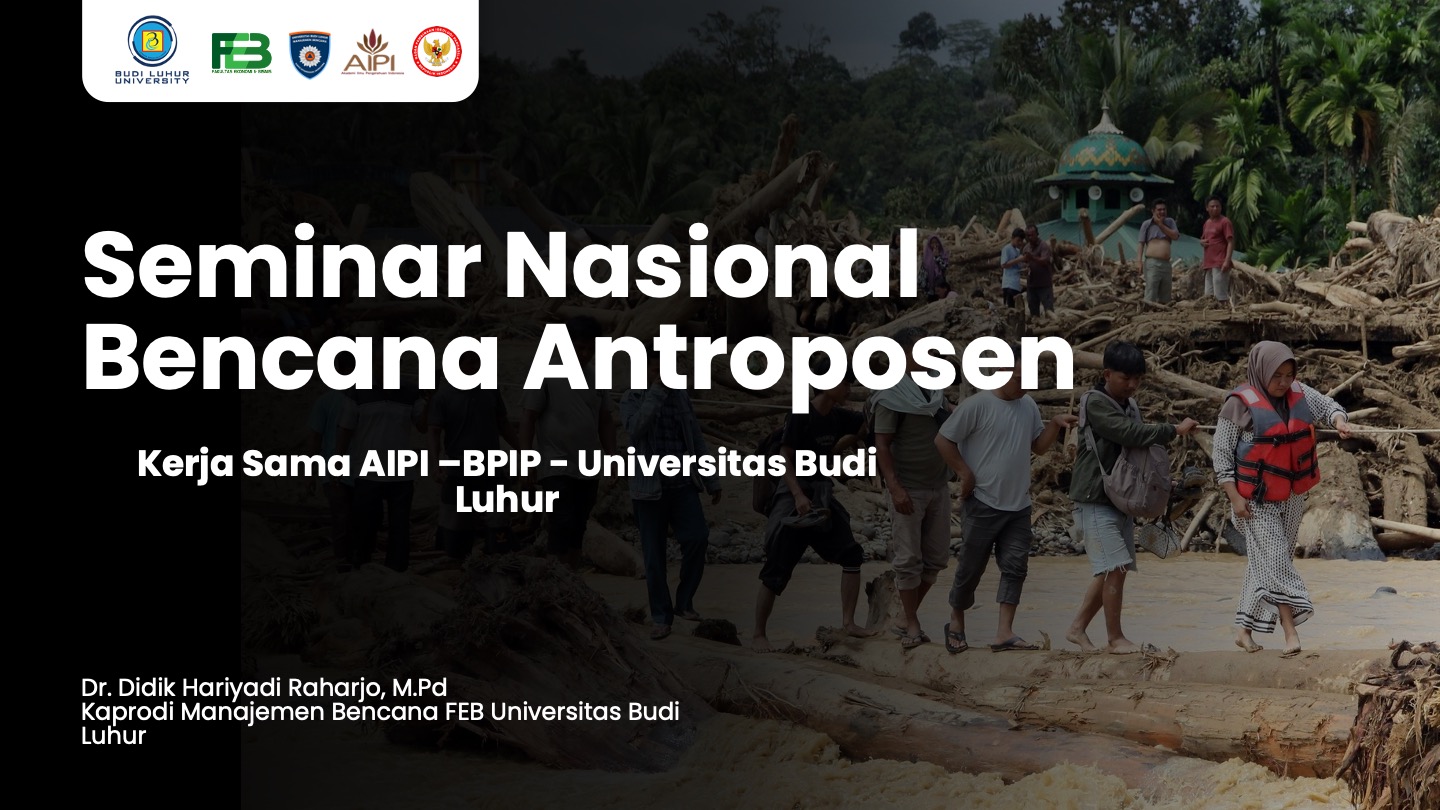 Seminar Nasional Bencana Antroposen