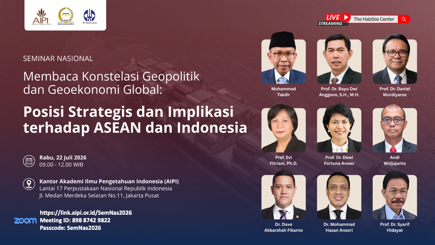 Seminar Nasional Hibrida “Membaca Konstelasi Geopolitik dan Geoekonomi Global: Posisi Strategis dan Implikasi terhadap ASEAN dan Indonesia”